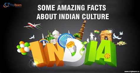 Incredible Cultural Facts of India You Should Know!