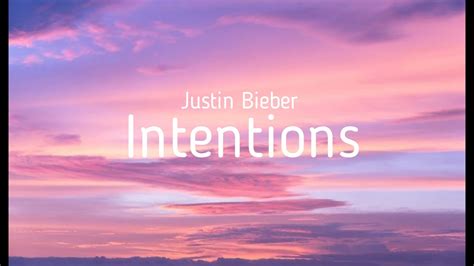 Justin Bieber Intentions Lyrics