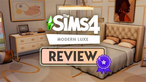 The Sims 4 Modern Luxe Kit: A Luxurious Overview!