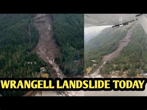 Wrangell landslide today in alaska 2023