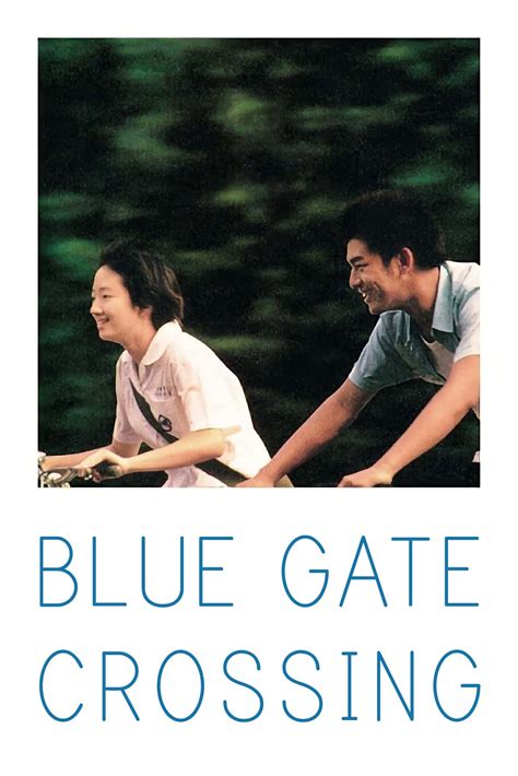 Blue Gate Crossing (2002)