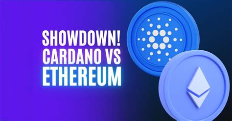 Showdown! Cardano vs Ethereum: Guest Post by Altcoin Buzz | CoinMarketCap