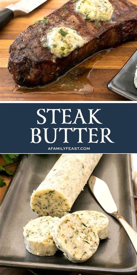 Steak Butter - The Most Delecious Recipes | Butter recipes homemade, Flavored butter recipes ...