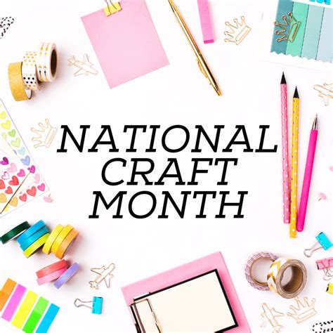 Celebrating National Craft Month – Wonderful Creations