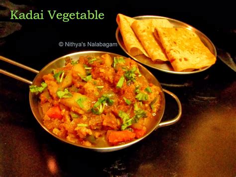 Kadai Vegetable Gravy | Chapati Side dish |Nithya's Nalabagam