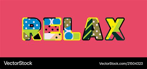 Relax concept word art Royalty Free Vector Image