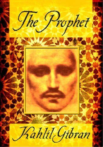 Free Ebooks Sharing: The Prophet By Khalil Gibran