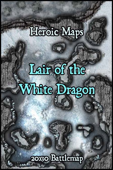 Heroic Maps - Lair of the White Dragon - Heroic Maps | Caverns & Tunnels | Dungeons | Wilderness ...