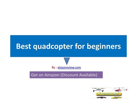 PPT - Best Quadcopter for Beginners PowerPoint Presentation, free download - ID:7207486