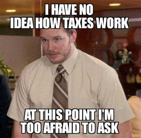 The Funniest Tax Season Memes Ever (GALLERY) | WorldWideInterweb