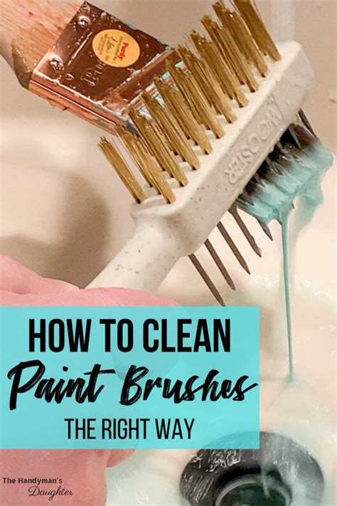 How to Clean Paint Brushes [the RIGHT way!] - The Handyman's Daughter