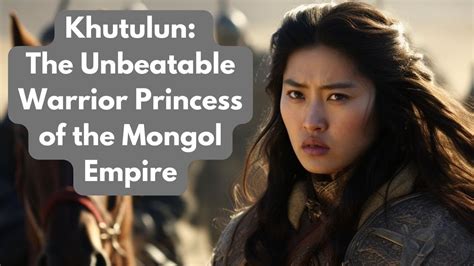 Khutulun: The Unbeatable Warrior Princess of the Mongol Empire - YouTube
