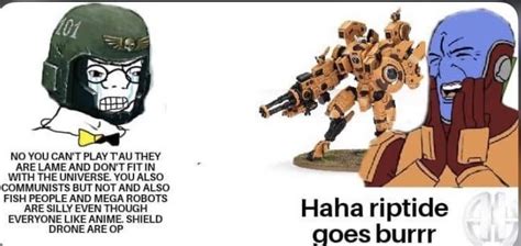 random tau memes i found : r/Tau40K