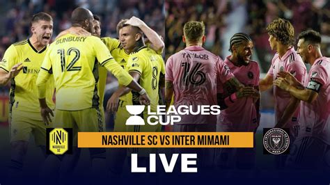 Nashville SC vs Inter Miami Live