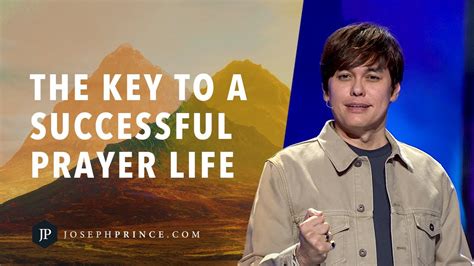 The Key To A Successful Prayer Life | Joseph Prince - YouTube