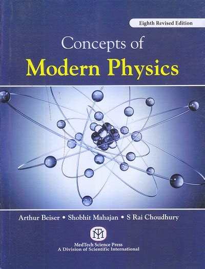 Concepts of Modern Physics | Arthur Beiser , Shobhit Mahajan , S Rai Choudhary | Medtech ...