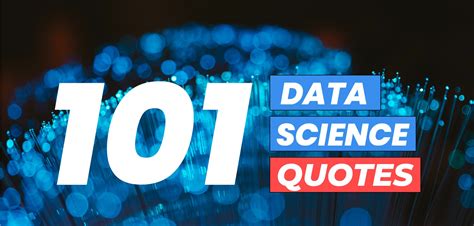 101 Data Science Quotes. Powerful Quotes To Inspire Your Data… | by Chanin Nantasenamat | Data ...