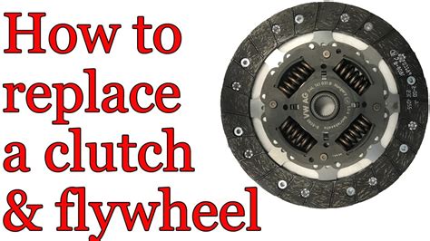 How to replace a clutch and flywheel - YouTube