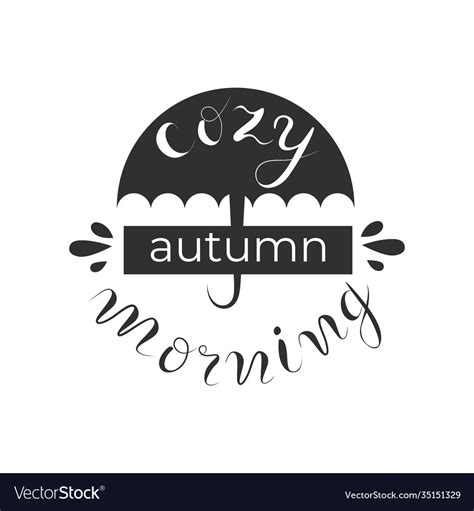 Cozy autumn morning hand drawn quote lettering Vector Image