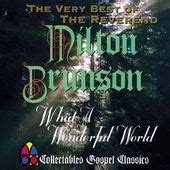 Rev. Milton Brunson ~ Songs List | OLDIES.com