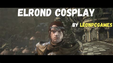 ELROND - Lord of the Rings Cosplay! : r/darksouls3