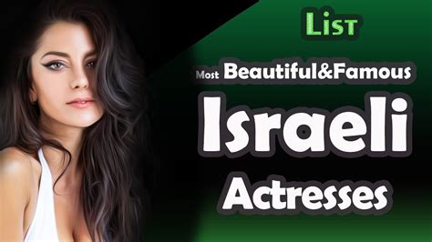 List , Most Beautiful and Famous Israeli actresses - YouTube