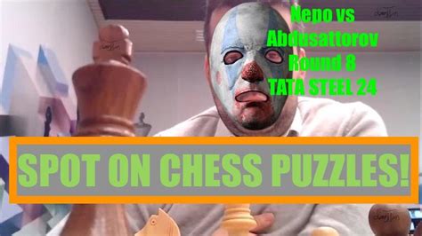 SPOT ON CHESS PUZZLES: Nepo steals Tata Steel - One News Page VIDEO