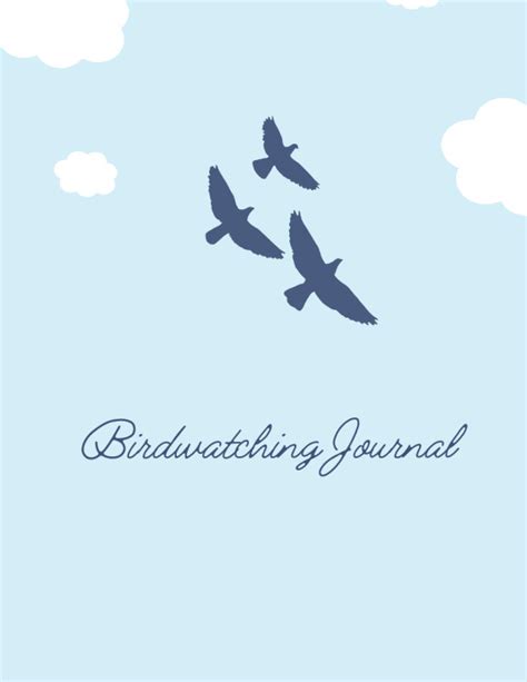 Birdwatching Journal: Diary and Logbook for Sighting | Large 8.5"x11" | Wildlife Observation and ...