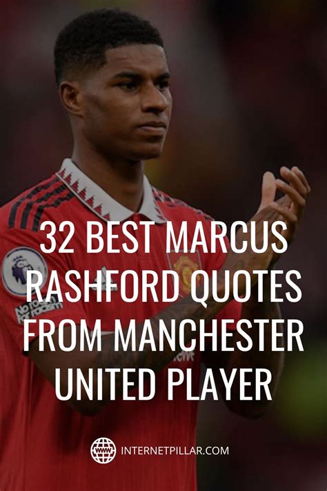 32 Best Marcus Rashford Quotes from Manchester United Player - #quotes ...