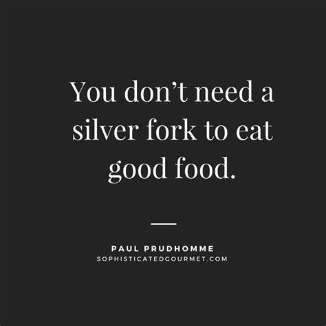 Food Quotes | Quotes about Food - Sophisticated Gourmet