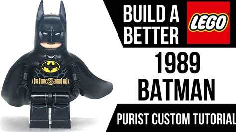 HOW TO Build a Better LEGO 1989 Batman Minifigure! - YouTube