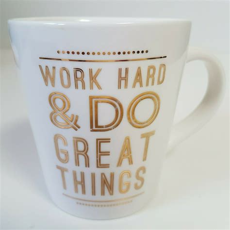 Work Hard and Do Great Things Coffee Mug Quote Inspiration Motivational Indigo | eBay in 2021 ...