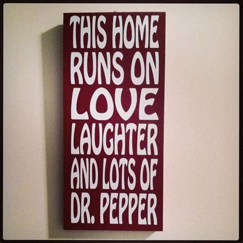 Quotes About Dr Pepper. QuotesGram