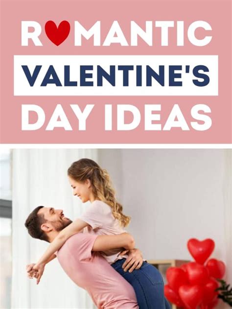 100 Romantic Valentine S Day Ideas 2022 | allthingshair