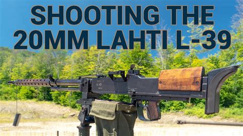 Shooting the Lahti L-39 20mm Anti-Tank Rifle - YouTube