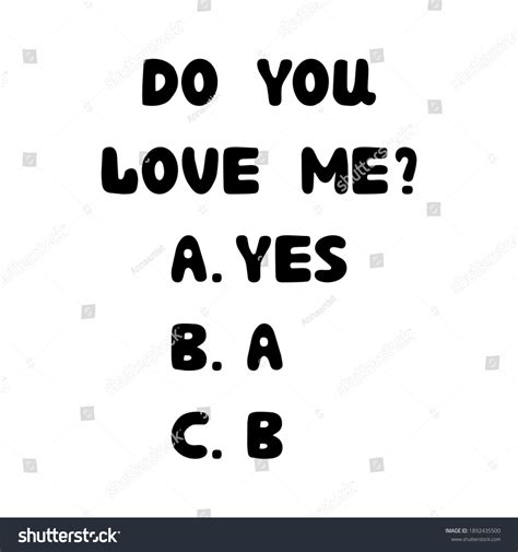 Do You Love Me Yes Handwritten Stock Vector (Royalty Free) 1892435500 ...