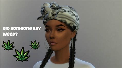 Sims 4 High Weed