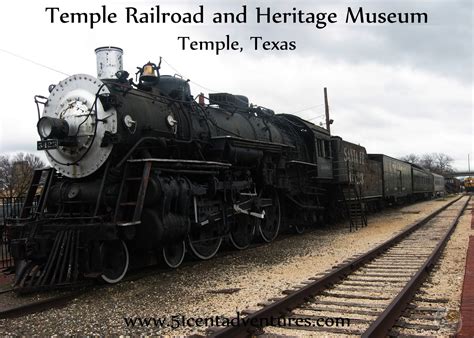 51 Cent Adventures: Temple Railroad and Heritage Museum - Temple, Texas