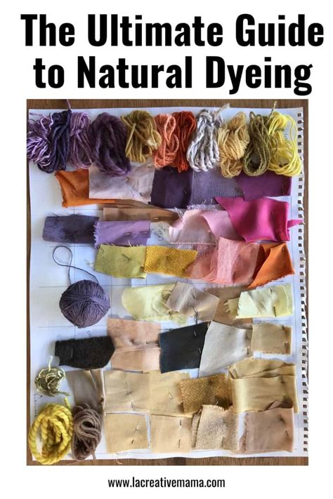 The ultimate guide to natural dyeing, what you need to know - La creative mama