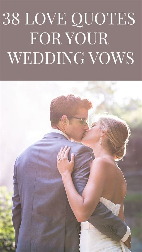 38 Love Quotes for Your Wedding Vows | Wedding vows quotes, Wedding vows that make you cry ...