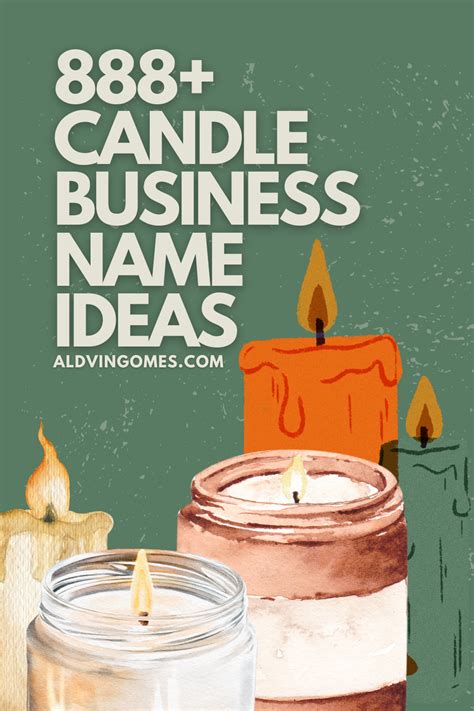 888+ Candle Business Names That Light Up Success! - Aldvin Gomes | Candle business, Soy candle ...