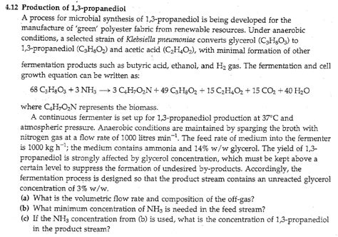 Solved 4.12 Production of 1,3-propanediol A process for | Chegg.com