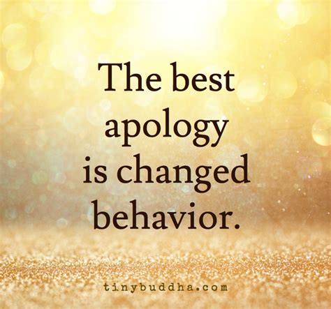 The Best Apology Is Changed Behavior