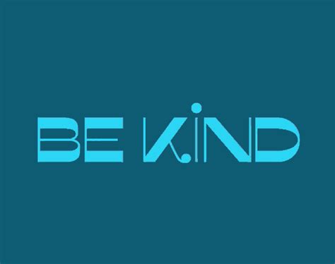 Be Kind Kindness GIF - Be Kind Kind Kindness - Discover & Share GIFs