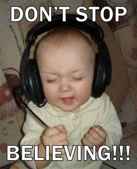 Meme - Don’t stop believing - Viral Viral Videos