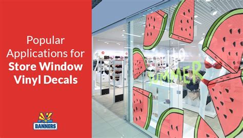 Popular Applications for Store Window Vinyl Decals