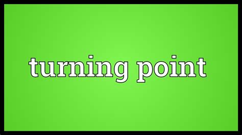 Turning Point