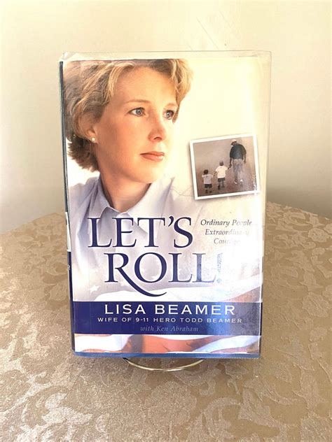 Lisa Beamer Wife of Todd Beamer let's Roll and Time Special Issue From ...