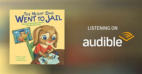 The Night Dad Went to Jail by Melissa Higgins - Audiobook - Audible.ca