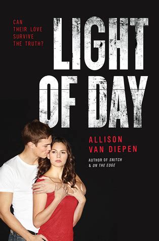 Light of Day by Allison van Diepen — Reviews, Discussion, Bookclubs, Lists